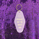 Probably Not the Worst Mom Motel Style Keychain in Purple