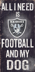 Las Vegas Raiders Football and My Dog Wooden Sign