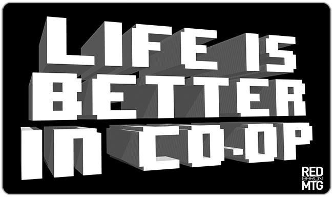 Life is Better in Co-op Playmat