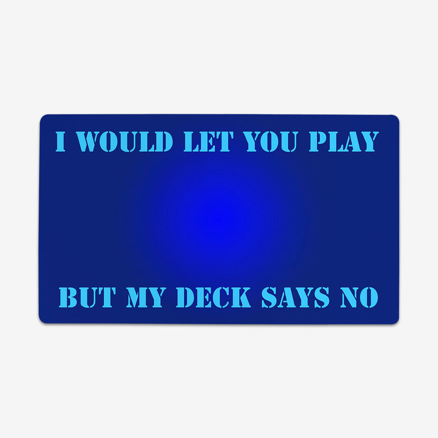 No You Don't Playmat