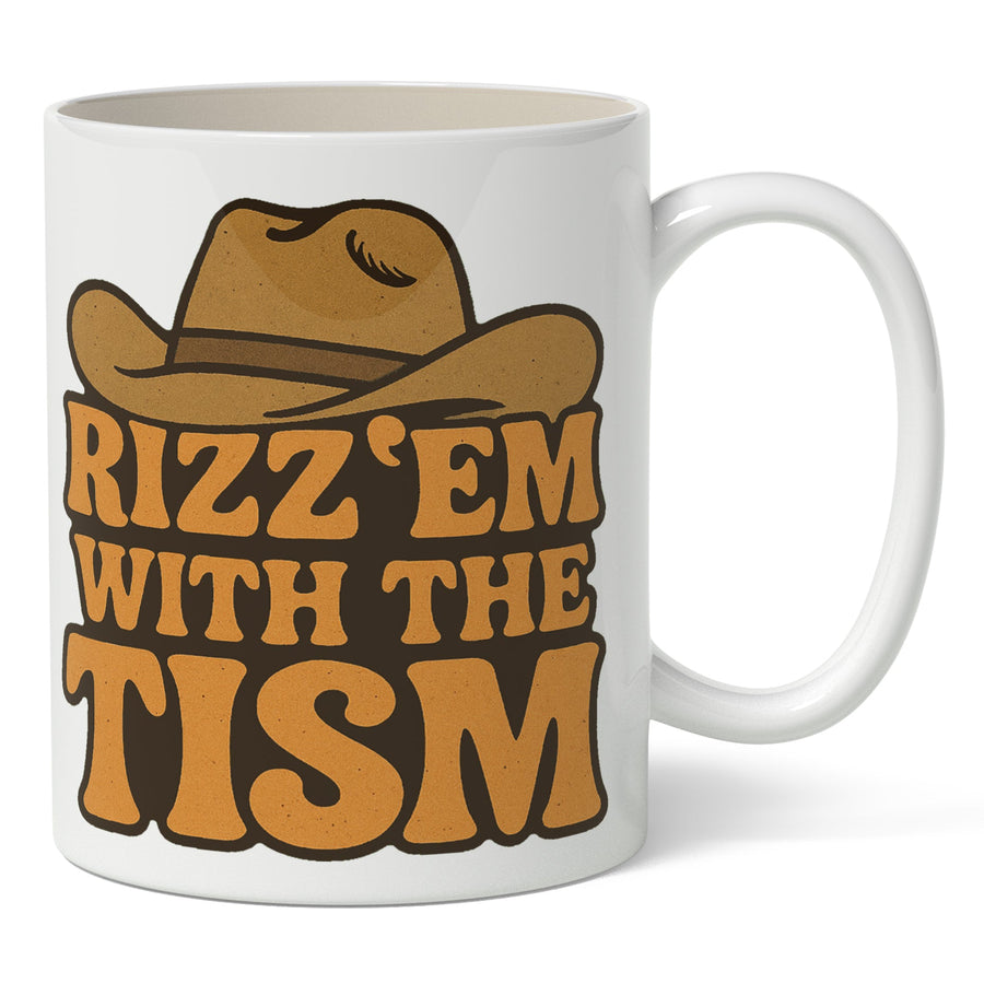 Rizz 'Em With the Tism Mug
