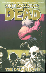 Walking Dead TPB Volume 07 The Calm Before (Mature)