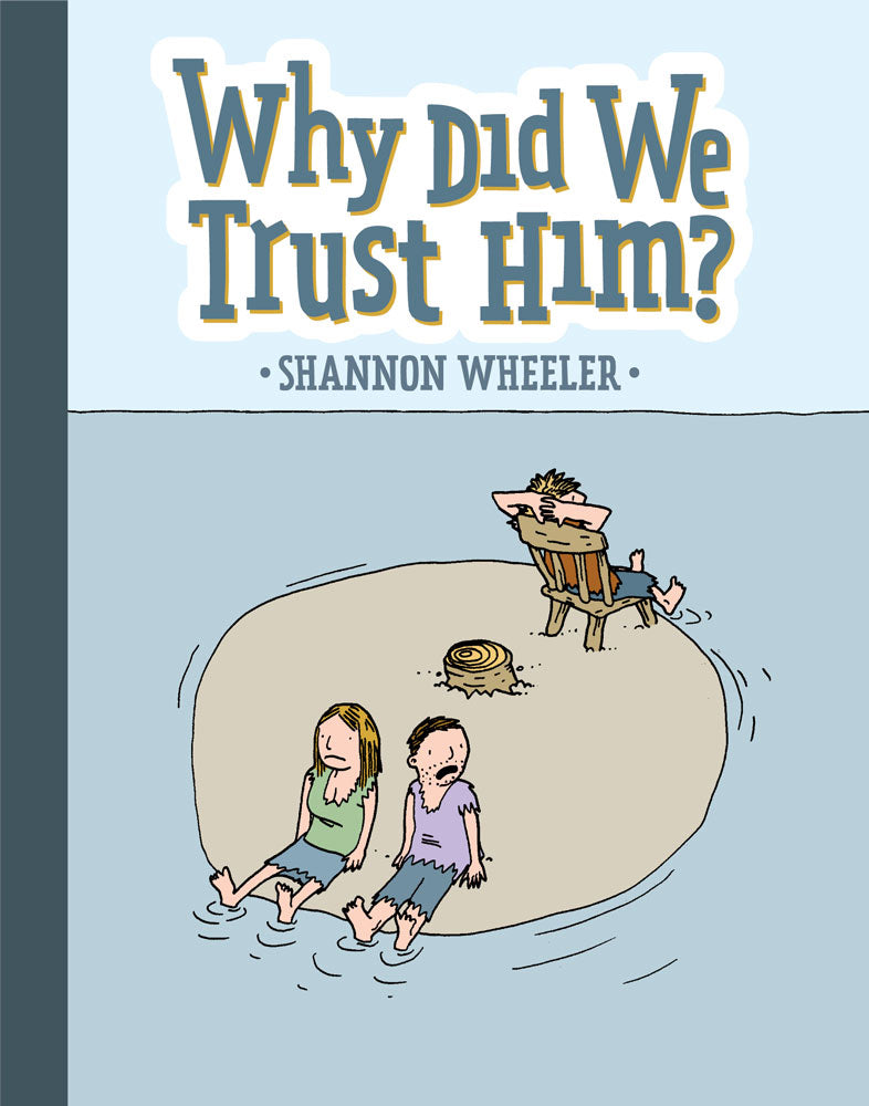 WHY DID WE TRUST HIM TP