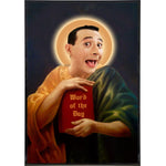 Saint Pee Wee Poster Print