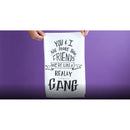 Set of 6 | You & I Are More Than Friends, We're Like a Really Small Gang Funny Snarky Dish Cloth Towel | Funny Tea Towel