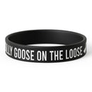 Silly Goose on the Loose Silicone Wristband