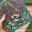 Sloth Nap All Day Sleep All Night Spiral Notebook | 120 Lined Pages | 9" x 7"