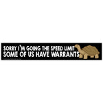 Some of Us Have Warrants Sticker