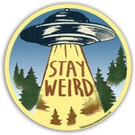 Stay Weird Sticker