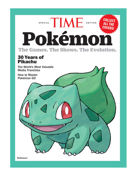 TIME Special Edition - Pokémon: 30 Years Of Pikachu, The Games, The Shows, The Evolution, The World's Most Valuable Media Franchise, Master Pokémon Go, Bulbasaur, Charmander, Gengar, Squirtle & More!