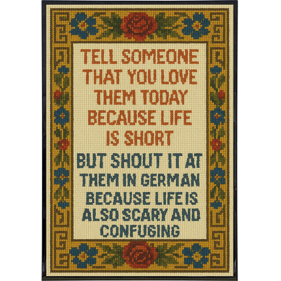Tell Someone That You Love Them Today Needlepoint Poster Print