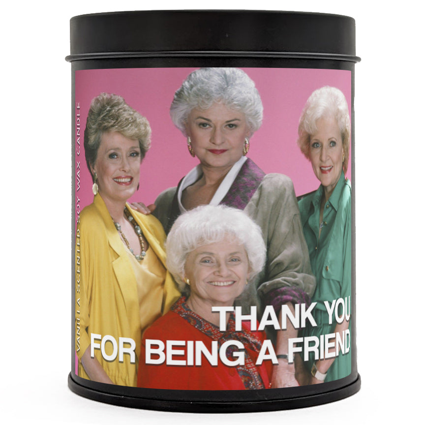 Thank You For Being a Friend 
