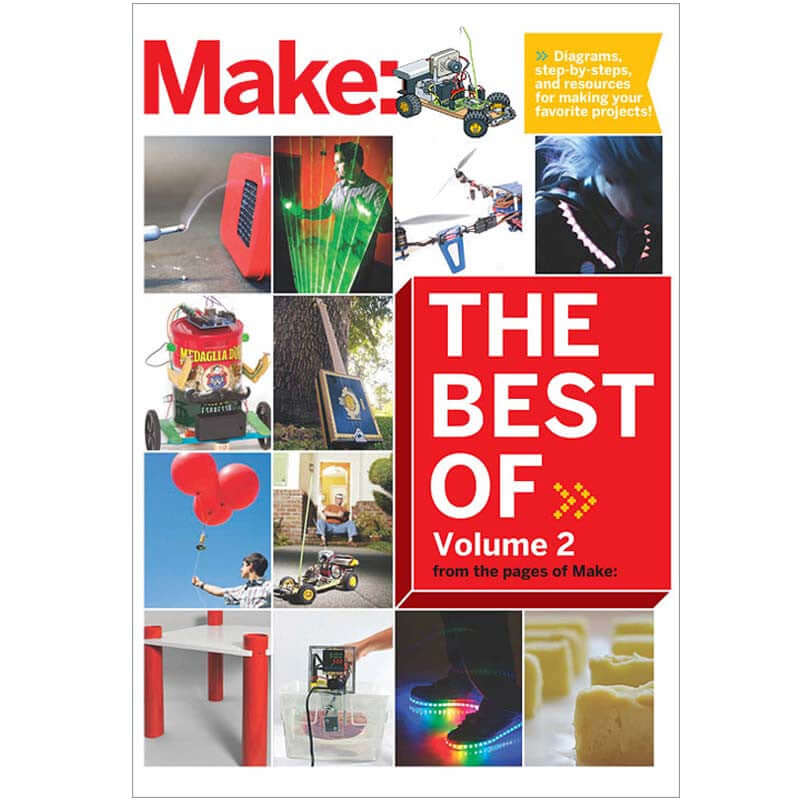 Make: The Best of Make: Volume 2 - Print