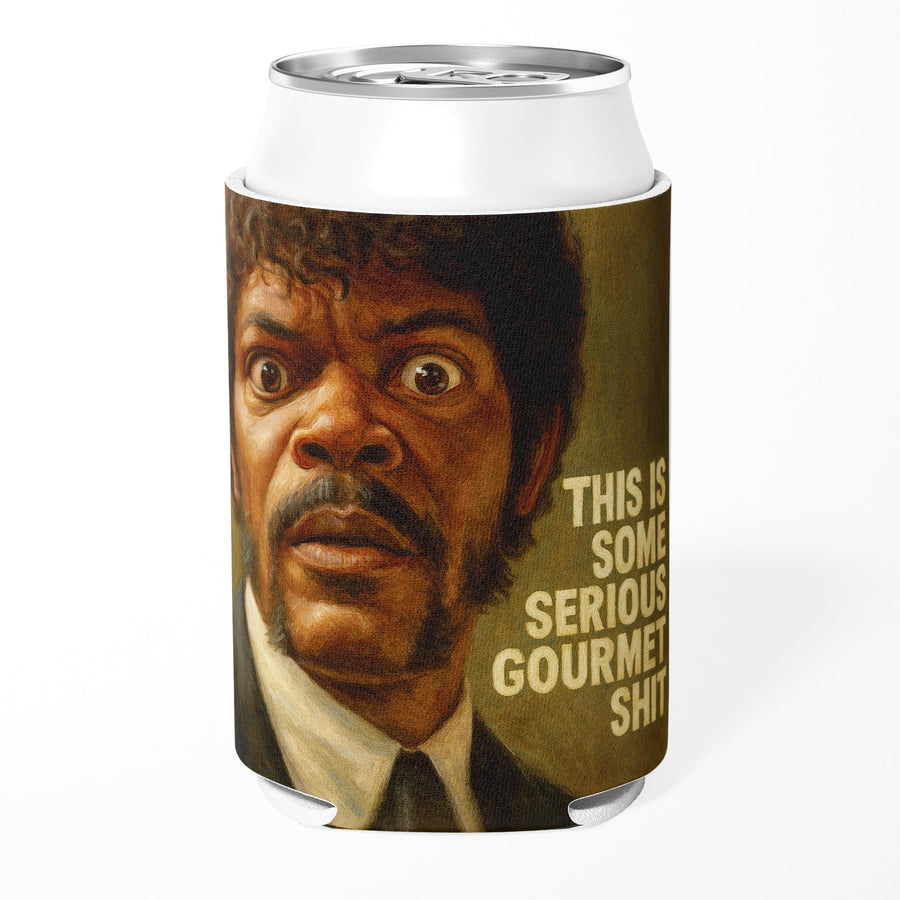 This is Some Serious Gourmet Sh-t Can Cooler