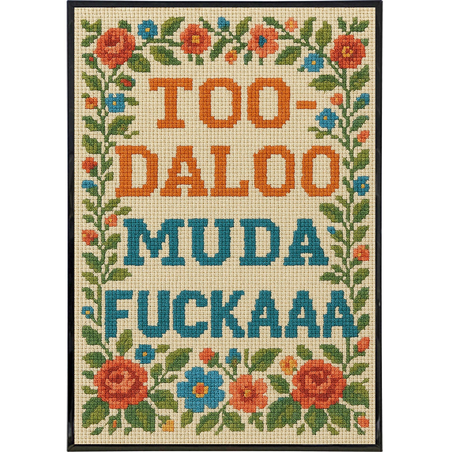 Too-Daloo Muda F--kaaa Poster Print
