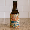 Too-daloo Muda F--kaaa Can Cooler