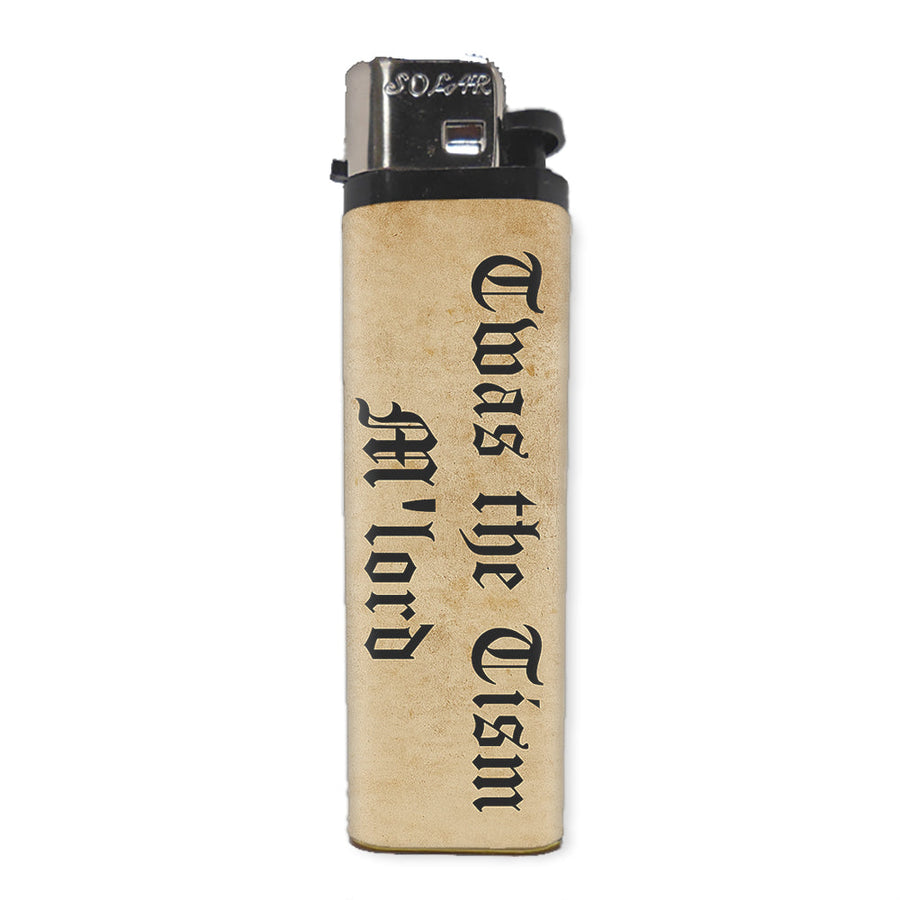 Twas the Tism M'Lord Basic Lighter