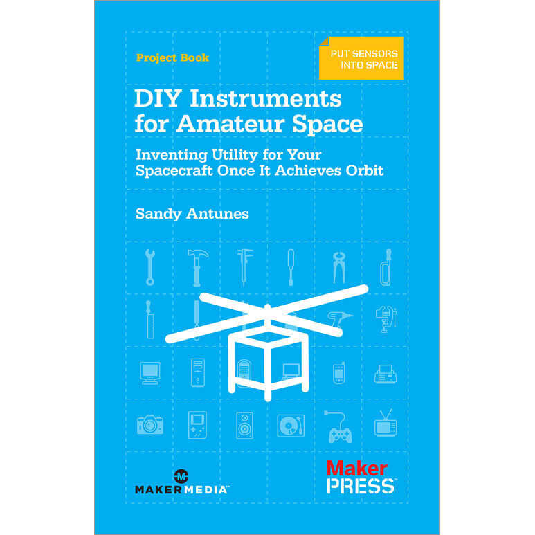 Make: DIY Instruments for Amateur Space
