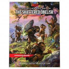 Dungeons & Dragons - Phandelver and Below - The Shattered Obelisk (Hardcover)
