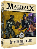 Malifaux Third Edition: Between the Ley Lines