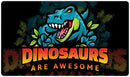 Dinosaurs Are Awesome Playmat
