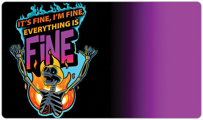 It's Fine I'm Fine Playmat