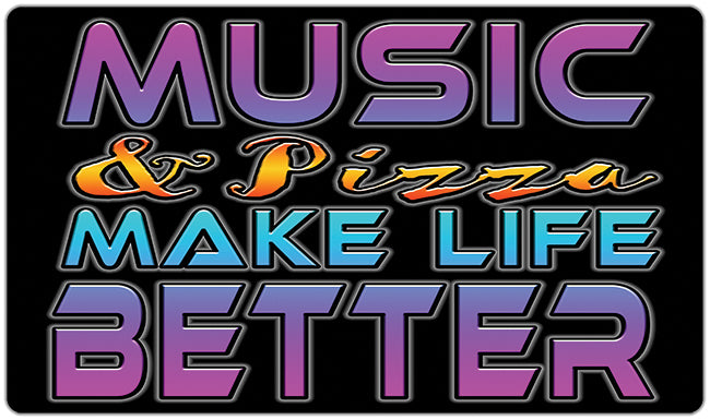 Music & Pizza Make Life Better Playmat