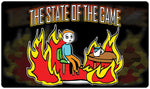 State Of The Game Meme Playmat