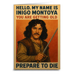 You Are Getting Old Prepare to Die Birthday Greeting Card