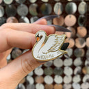 You Are Naturally Beautiful When You Are Yourself Swan Enamel Pin in White and Gold