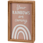 Your Rainbows Are Coming Inspirational Gift | Decor Sign and Tea Towel Bundle