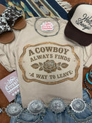 A Cowboy Always Finds A Way To Leave Graphic Tee