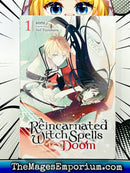 A Reincarnated Witch Spells Doom Vol 1