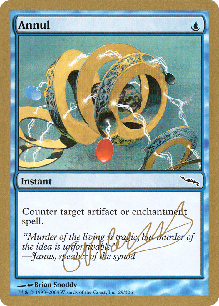 Annul (WCD-) - World Championship Decks 2004