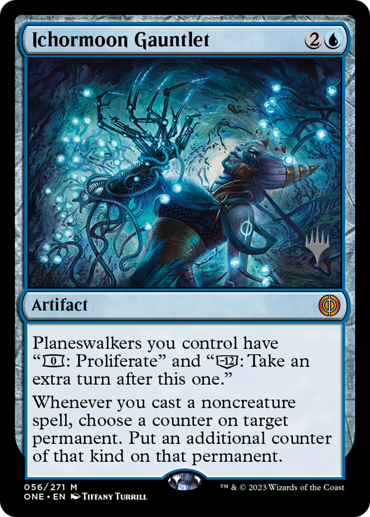 Ichormoon Gauntlet (PPONE-056) - Phyrexia: All Will Be One Promos Foil