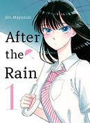 After the Rain Vol 1