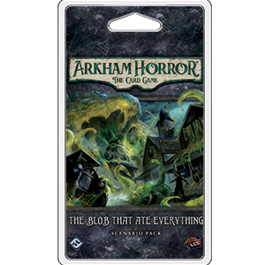 Arkham Horror LCG: The Blob That Ate Everything Scenario Pack