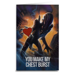 Alien "You Make My Chest Burst" Card