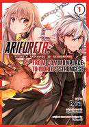 Arifureta: From Commonplace to World's Strongest Vol 1