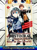 As A Reincarnated Aristocrat, I'll Use My Appraisal Skill to Rise in the World Vol 1