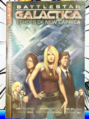 Battlestar Galactica Echoes of New Caprica