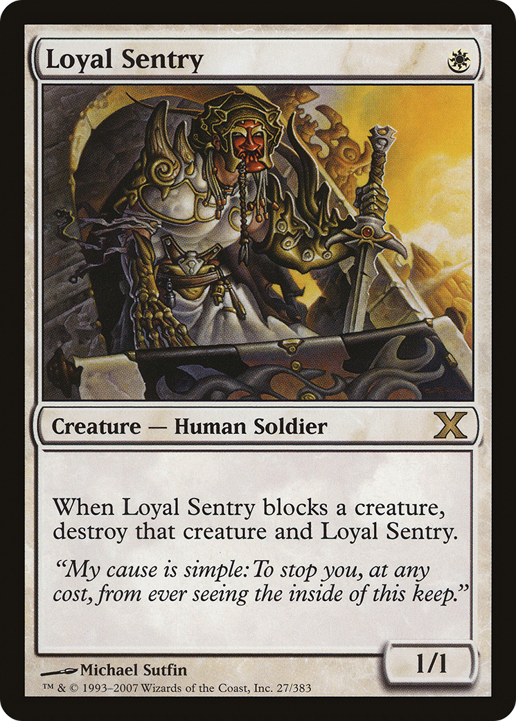 Loyal Sentry (10E-027) - Tenth Edition Foil