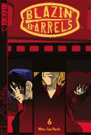 Blazin' Barrels Vol 6