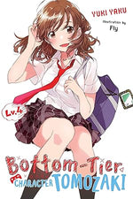 Bottom-Tier Character Tomozaki Vol 4 Light Novel