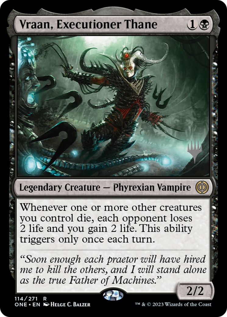 Vraan, Executioner Thane (PPONE-114P) - Phyrexia: All Will Be One Promos