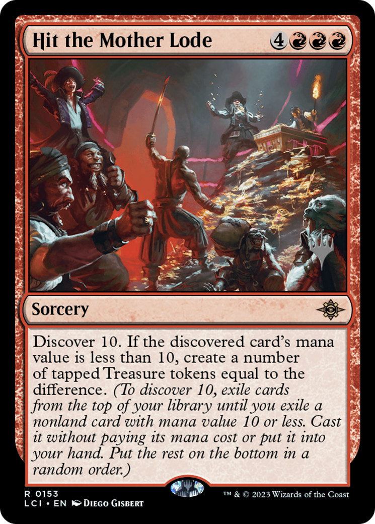 Hit the Mother Lode (PPLCI-153) - The Lost Caverns of Ixalan Promos Foil