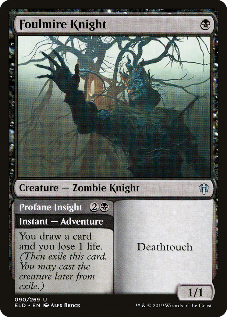 Foulmire Knight // Profane Insight (ELD-090) - Throne of Eldraine Foil