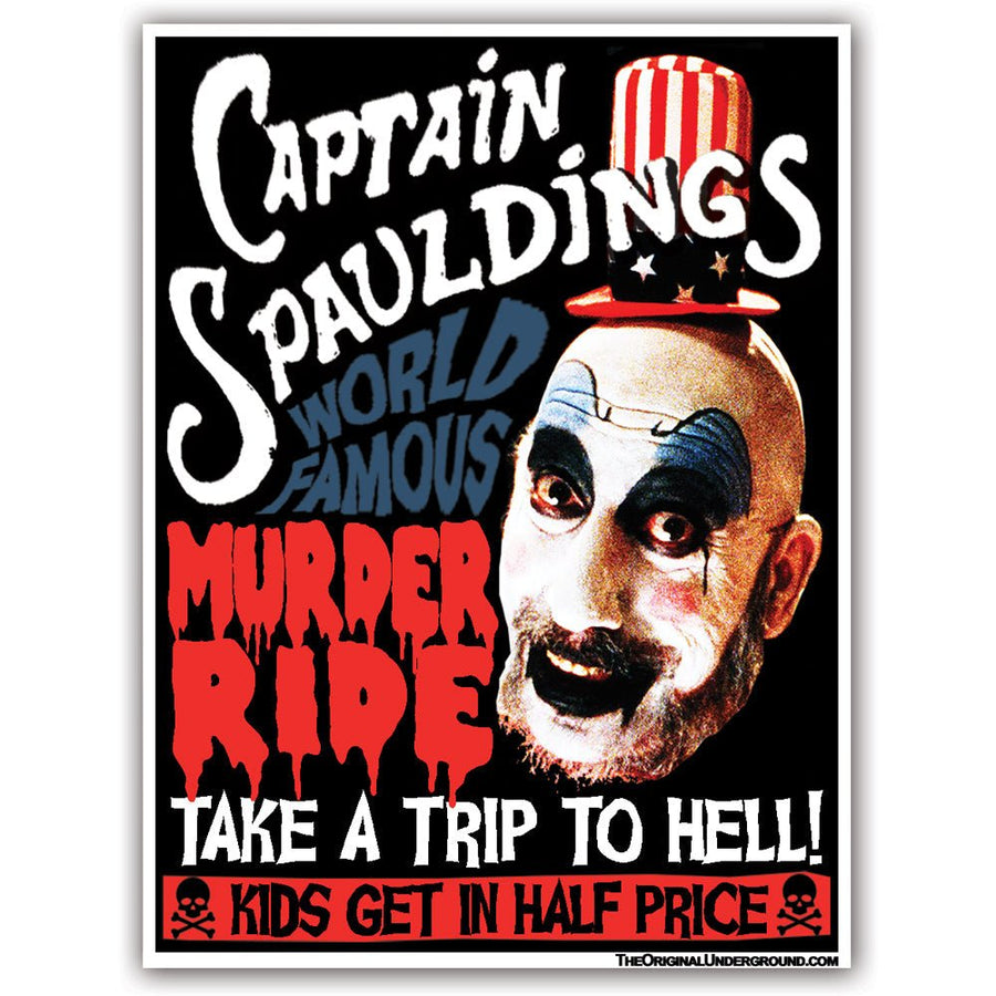 Captain Spaulding's Murder Ride Car Magnet