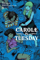 Carole and Tuesday Vol 3