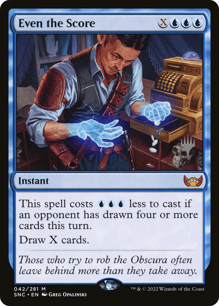Even the Score (PPSNC-042) - Streets of New Capenna Promos Foil